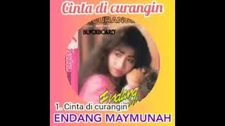 CINTA DI CURANGI by Endang Maemunah. Full Single Album Dangdut Original.