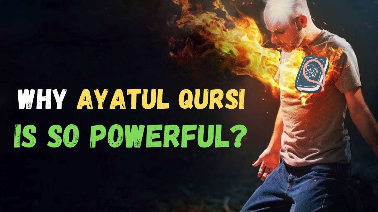 WHY AYATUL QURSI IS SO POWERFUL? YouTube