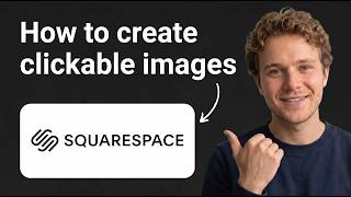 How to Create Clickable Images on Squarespace (Step by Step)
