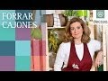 Forrar cajones (Tutorial) | Reciclarte