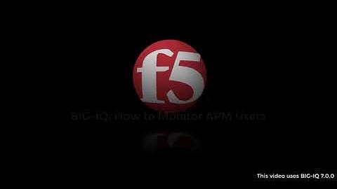 BIG-IQ: How to Monitor BIG-IP APM User Data