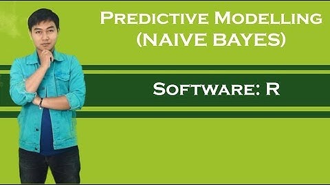 Naive Bayes Penjelasan Sederhana Menggunakan R