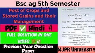 Pest of crops and stored Grains and their management privious year question paper Solution in Hindi