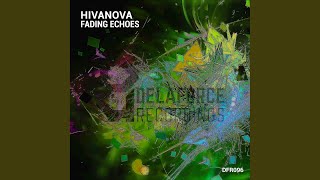 Fading Echoes - Hivanova
