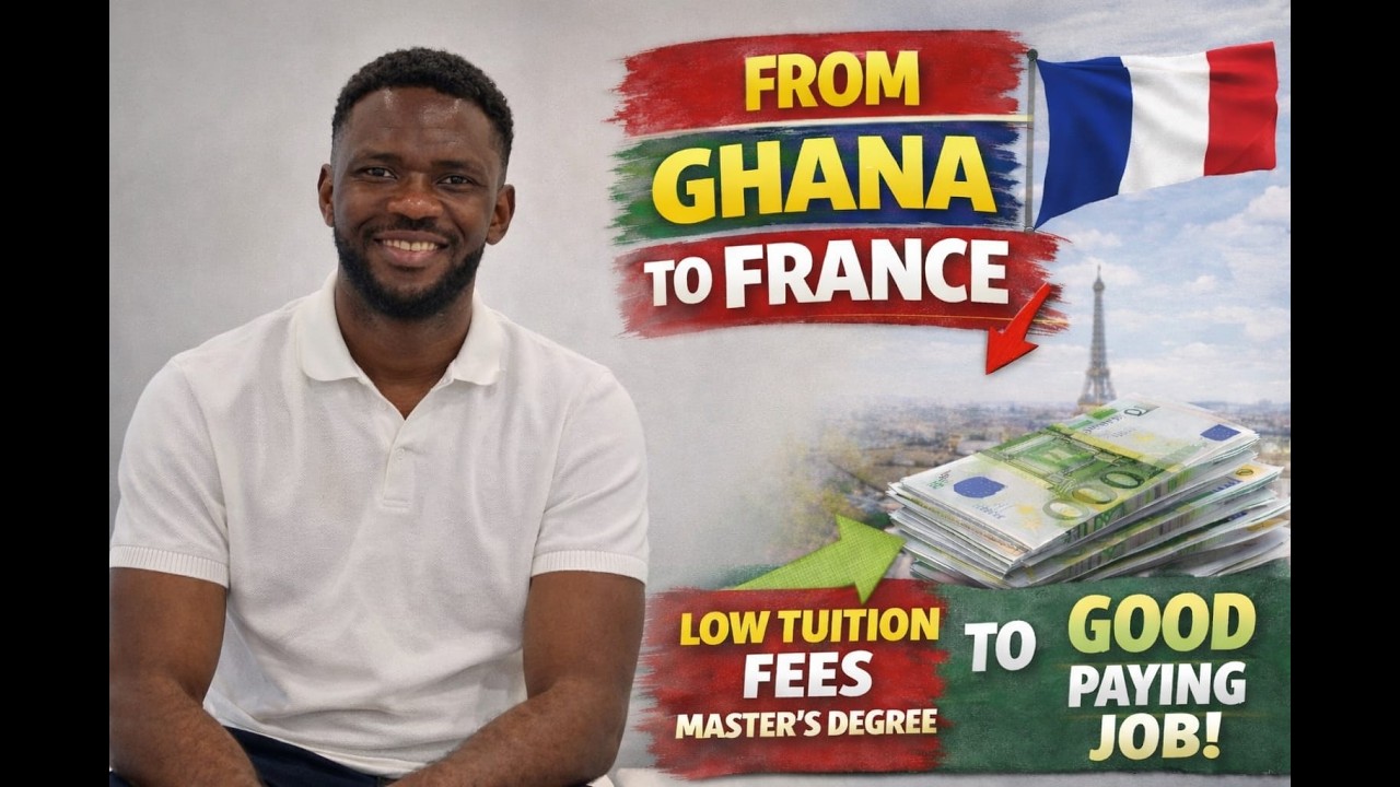 From Ghana to France: Low Tuition Master’s → High Paying Job!