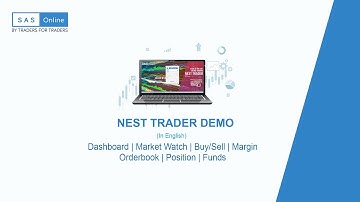 NEST TRADER DEMO - In English | Complete Tutorial | SAS Online | By Traders For Traders