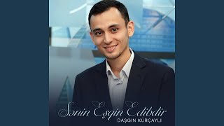 Sənin eşqin edibdir