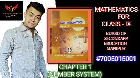 BOSEM CLASS IX MATHEMATICS CHAPTER 1 ( NUMBER SYSTEM) LECTURE -10  (PART 10)