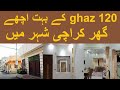 120 Yards House For Sale In Karachi - Houses For Sale In Karachi