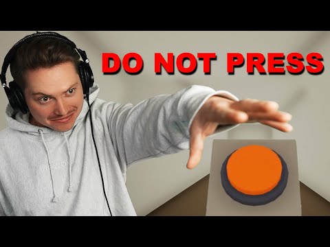 DO NOT PRESS THIS BUTTON