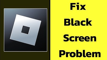 Fix Roblox Black Screen Error Problem solve on Android