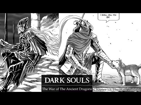 Dark Souls War of Ancient Dragons chapter 13 The Wolf Knight
