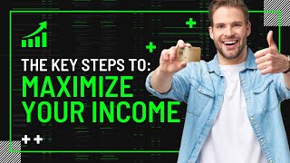 Maximize Your Income: The Definitive Guide to Increasing Your Earnings