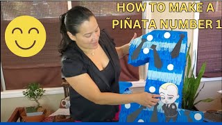 💕How to make a number 1 piñata?🎈 step by step and fast🎉