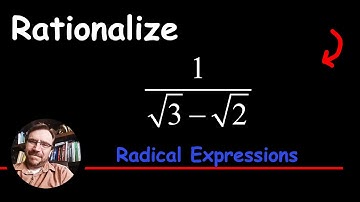 How to Rationalize the Denominator - Use the Conjugate