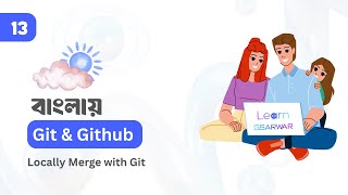 Git & GitHub Full Course | Local Merge Practice in Git | Git Merge Locally | Part 13