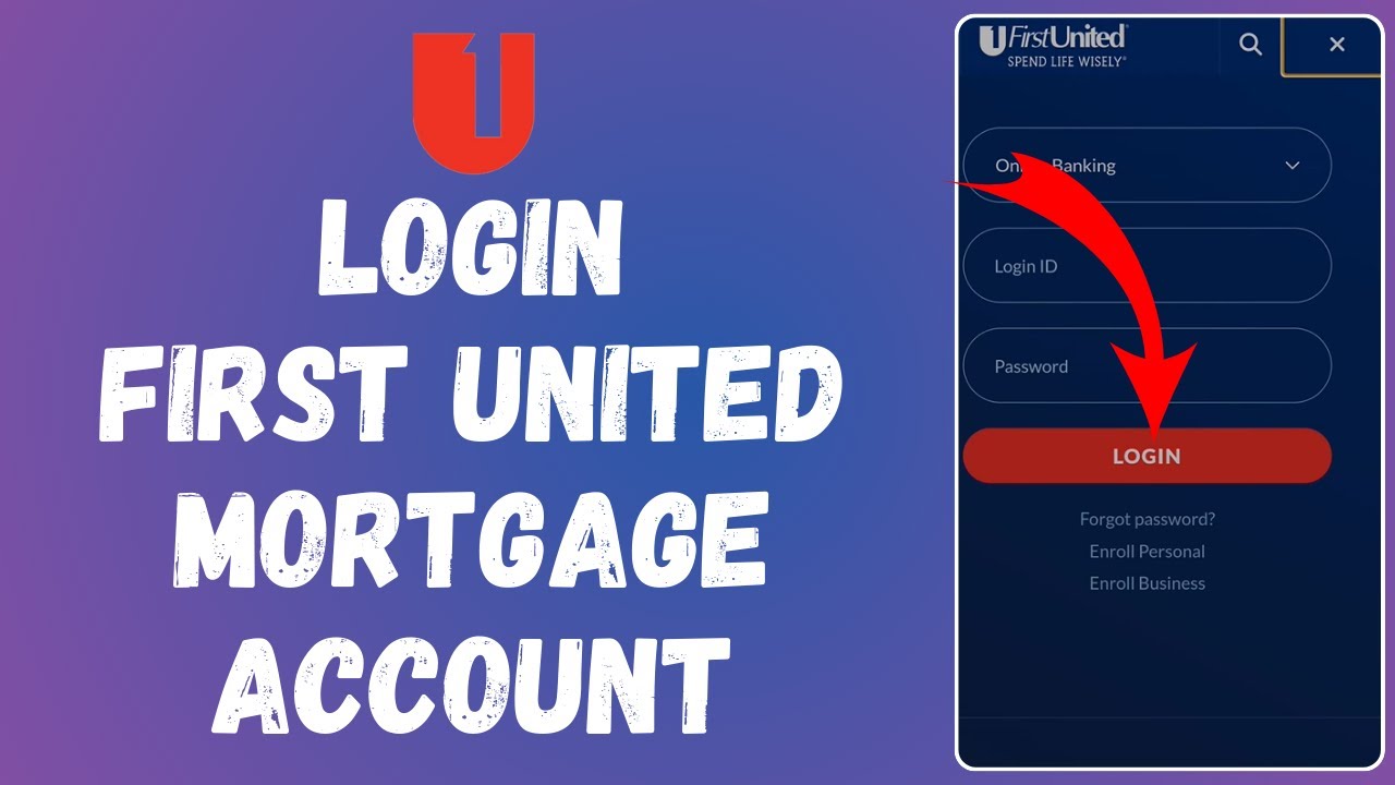 How to Login to First United Mortgage Account 2024 Sign to First