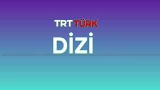 Trt Türk - Kurumsal Kimlik - Dizi