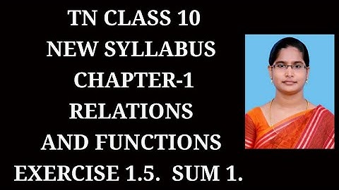 10th maths ch-1 Relations and Functions Ex-1.5 (1st sum) samacheer 2021