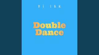 Double Dance