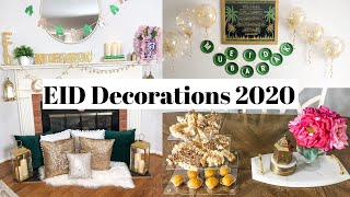 'NEW' EID-UL-FITR DECORATIONS 2020 || LIFEOFABROWNMOM