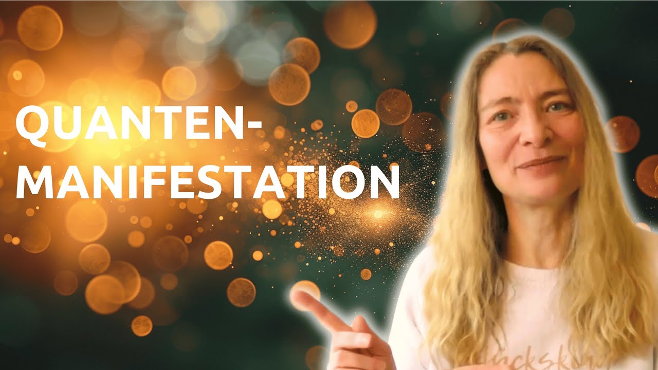 💥 Was ist Quanten-Manifestation?