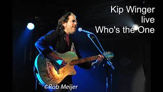 Kip Winger - &#39;Who&#39;s the One&#39; live and solo at the Rock Temple, Kerkrade, The Netherlands, Europe.