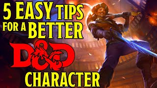 Famous 5  EASY Roleplaying Tips for a Better D&D 5e Character Net Worth
