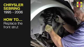 How to Replace the front strut on the Chrysler Sebring 1995 - 2006