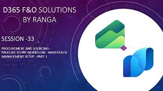Full Session 33 Procurement and sourcing   Warehouse management setup Update