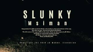 Slunky - Msiman (Promo Only)