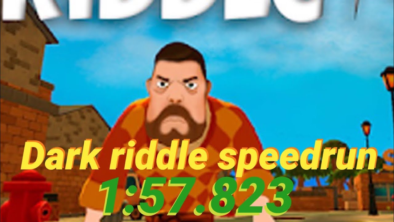 (WR) Dark riddle Speedrun 