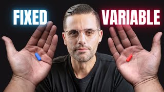 Fixed or Variable How You Need to Pick in 2023