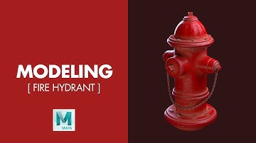 Autodesk Maya | Modeling Fire Hydrant
