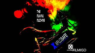 Xplosafe - The Makina Machine