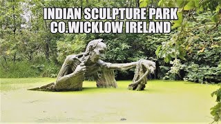 Indian Sculpture Park , Victors Way, Roundwood, Co Wicklow