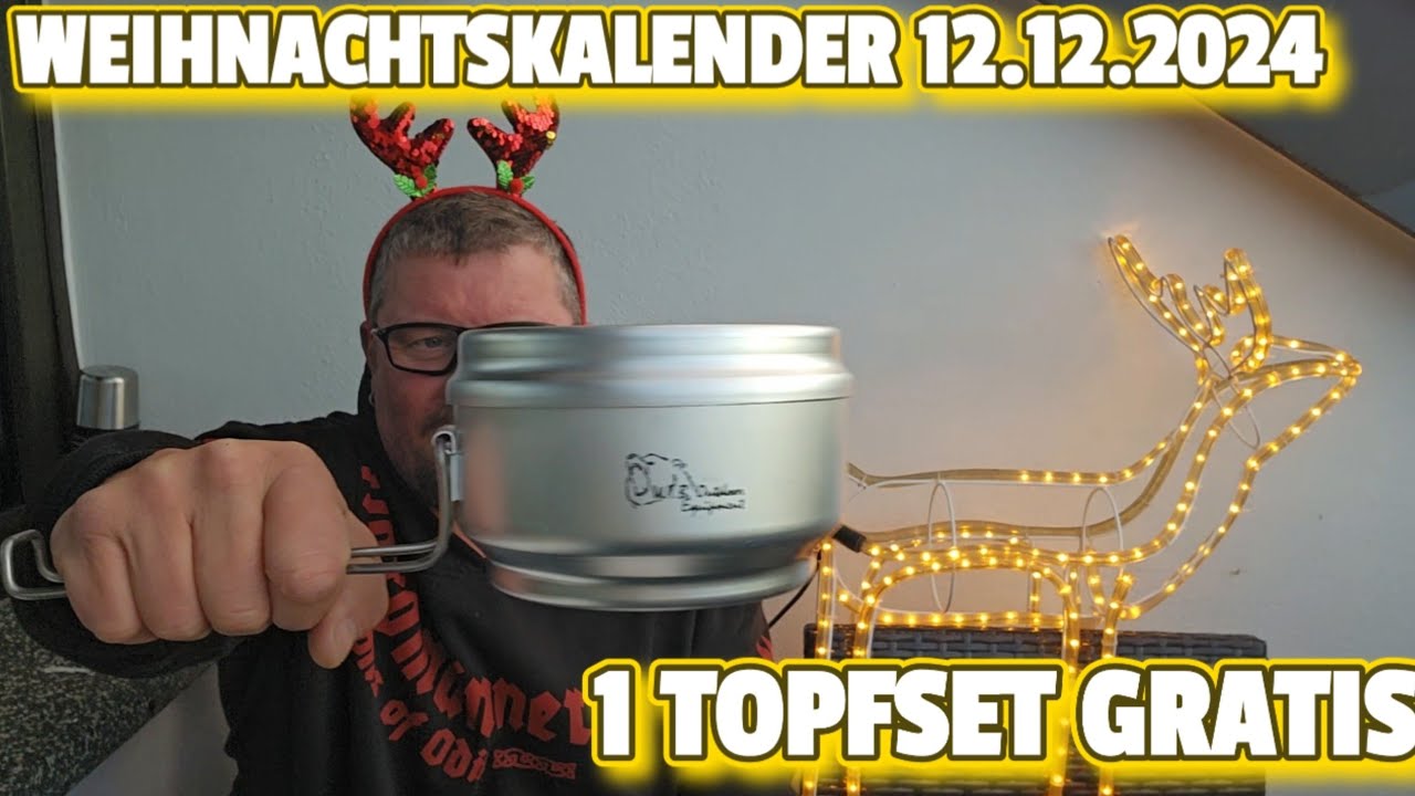 🎄 WEIHNACHTSKALENDER 12.12.2024: Ein Outdoor Topfset für Umme!