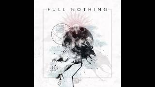 Full Nothing - 03 - Forbidden (Official) Feat. Edu Falaschi & Juha Kylmänen