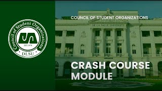 [1] CSO Crash Course Module - Council of Student Organizations (CSO)
