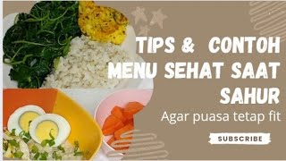 TIPS & CONTOH MENU SEHAT SAAT SAHUR