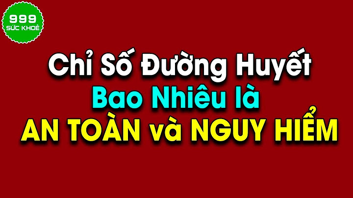 Chỉ số wbc bao nhiêu là bình thường