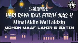 Backsound Idul Fitri 1442H - 2021 No Copyright