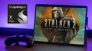 S.T.A.L.K.E.R. 2: Heart of Chornobyl — Surface Pro 11 (Snapdragon X Plus 16GB) — FPS &amp; Performance