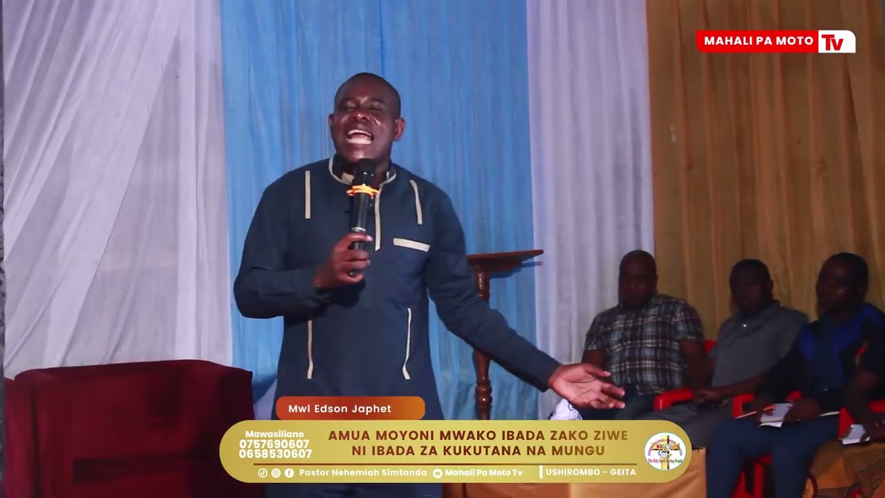 Amua Moyoni mwako Ibada zako ziwe ni Ibada za kukutana na Mungu - Mwl Edson Japhet