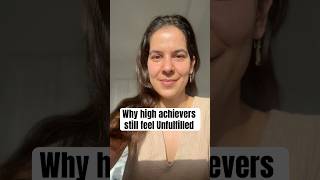 Why High Achievers Still Feel Unfulfilled