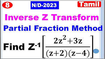 TPDE | MA3351| Unit 5| Z Transform | Inverse Z Transform in Tamil | Partial Fraction Method in Tamil
