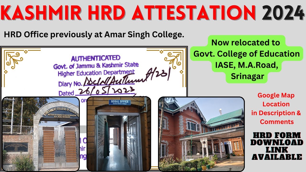 #HRD Attestation Process Kashmir (Shifted to Govt. Cllg of Edu., M.A. Rd) (⚠️OLDER PROCESS VERSION)