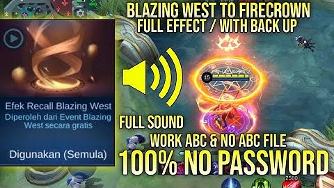 BLAZING WEST TO FIRECROWN RECALL SCRIPT FULL SOUND NO PASSWORD WORK ABC & NO ABC FILE YVE PATCH