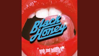 Video thumbnail of "Black Honey - Hello Today"