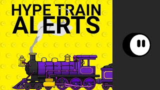 Hype Train Alerts - Purple Wealth